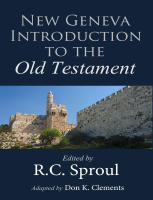 New Geneva Introduction to the Old Testament - R. C. Sproul.pdf